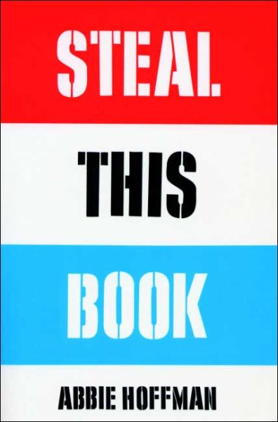 Steal This Book - Abbie Hoffman - Books - Hachette Books - 9781568582177 - February 25, 2002