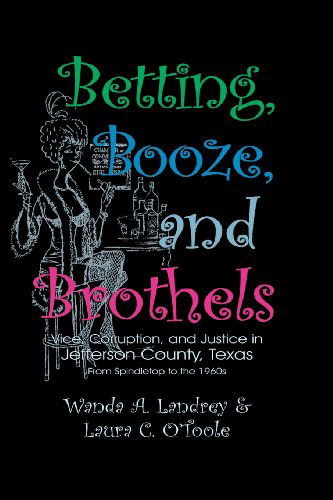 Cover for Laura Otoole · Betting Booze and Brothels (Paperback Book) (2006)