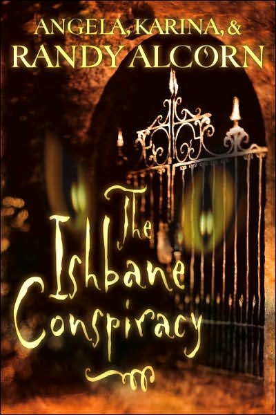 Cover for Randy Alcorn · The Ishbane Conspiracy (Paperback Book) (2001)