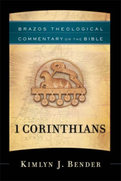 Cover for Kimlyn J Bender · 1 Corinthians (Hardcover Book) (2022)