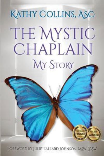Cover for Kathy Collins · The Mystic Chaplain (Paperback Book) (2018)