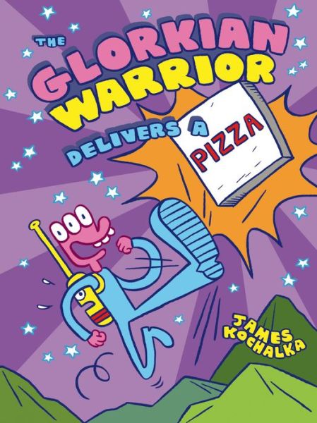 Cover for James Kochalka · The Glorkian Warrior Delivers a Pizza (Paperback Book) (2014)