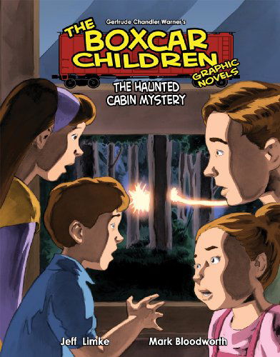 Cover for Gertrude Chandler Warner · The Haunted Cabin Mystery (Boxcar Children Graphic Novels) (Hardcover Book) (2010)