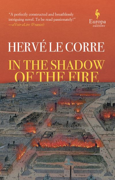 Cover for Hervé Le Corre · In the Shadow of the Fire (Book) (2021)