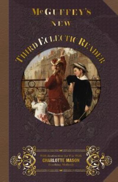 Cover for William Holmes McGuffey · McGuffey's New Third Eclectic Reader (Paperback Book) (2015)