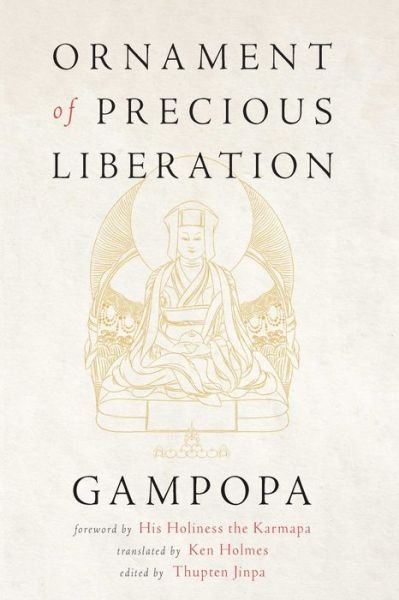 Cover for Gampopa · Ornament of Precious Liberation (Inbunden Bok) (2017)