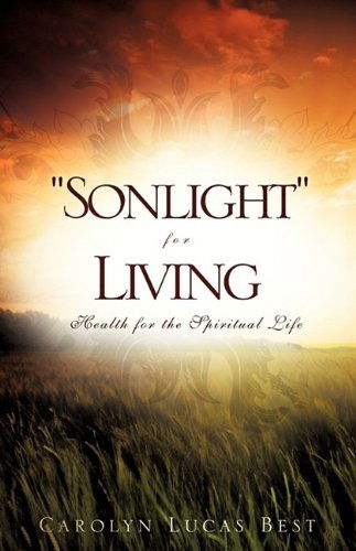 Cover for Carolyn Best · &quot;Sonlight&quot; for Living (Paperback Book) (2009)