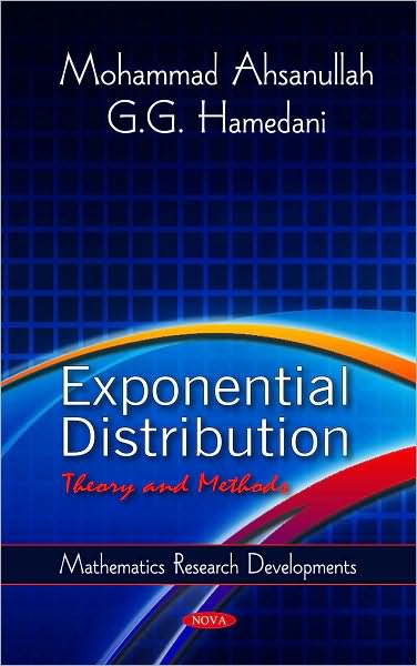 Cover for Mohammad Ahsanullah · Exponential Distribution: Theory &amp; Methods (Hardcover Book) (2011)