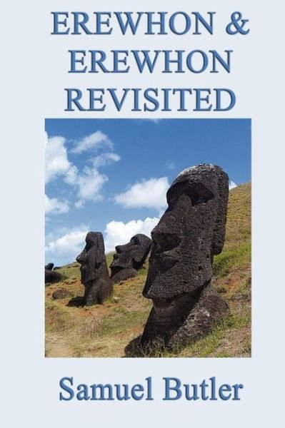 Cover for Samuel Butler · Erewhon and Erewhon Revisited (Paperback Bog) (2012)
