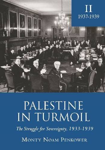 Cover for Monty Penkower · Palestine in Turmoil: The Struggle for Sovereignty, 1933-1939 (Vol. II) - Touro College Press Books (Hardcover Book) (2014)