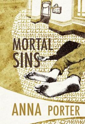 Cover for Anna Porter · Mortal Sins (Paperback Book) (2018)