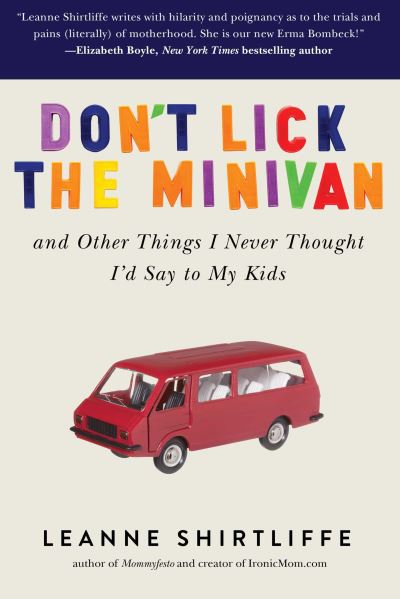 Cover for Leanne Shirtliffe · Don't Lick the Minivan (Paperback Book) (2015)