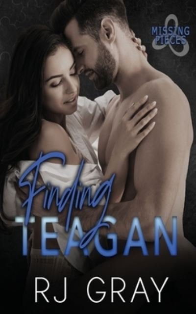 Cover for Rj Gray · Finding Teagan (Taschenbuch) (2020)