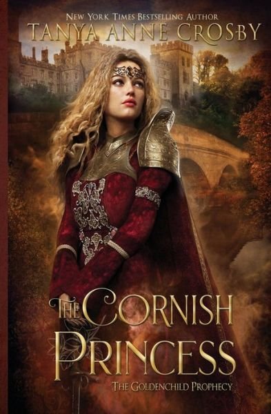 Cover for Tanya Anne Crosby · The Cornish Princess (Paperback Book) (2021)