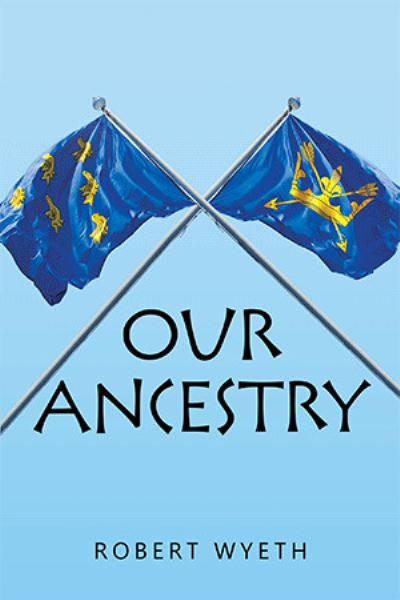 Cover for Robert Wyeth · Our Ancestry (Paperback Book) (2021)