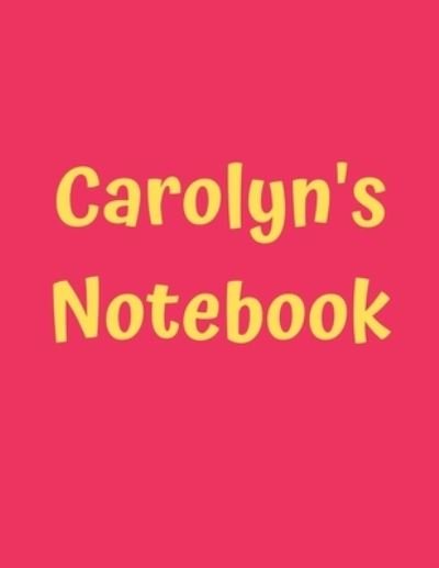 Cover for 99 Notes · Carolyn's Notebook (Pocketbok) (2019)