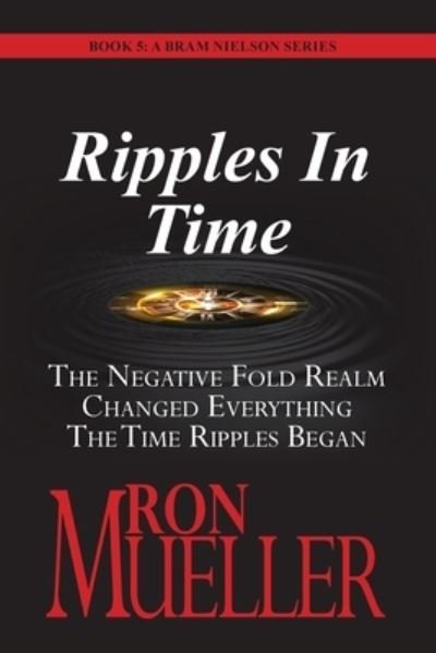 Cover for Ron Mueller · Ripples in Time (Bok) (2023)