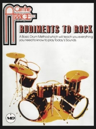 Cover for Carmine Appice · Carmine Appice - Rudiments to Rock (Paperback Book) (2021)