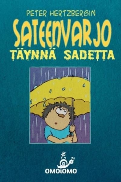 Cover for Peer Hertzberg · Sateenvarjo taynna sadetta (Paperback Book) (2020)