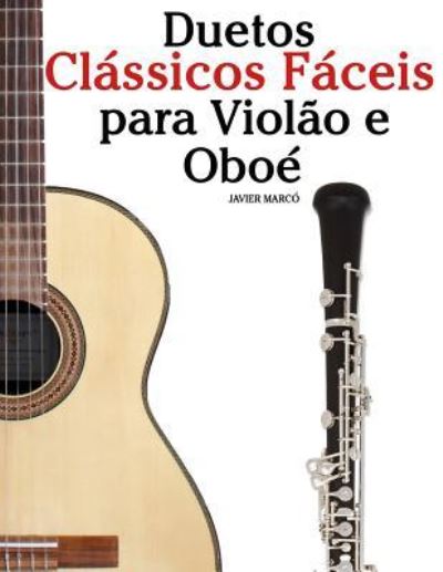 Duetos CL - Marc - Livros - Createspace Independent Publishing Platf - 9781717465177 - 17 de agosto de 2018