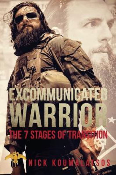 Nick a Koumalatsos · Excommunicated Warrior (Paperback Book) (2018)