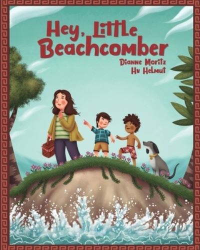 Cover for Dianne Moritz · Hey, Little Beachcomber (Paperback Book) (2019)