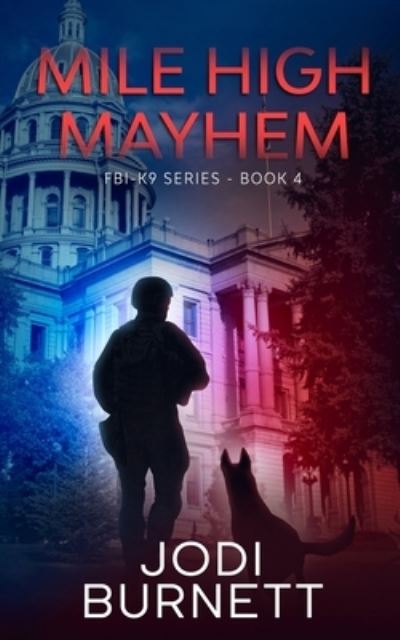 Cover for Jodi Burnett · Mile High Mayhem (Paperback Book) (2021)