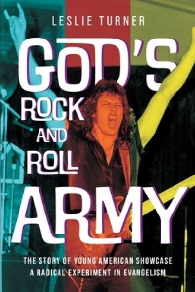 Cover for Leslie Turner · God's Rock and Roll Army (Bok) (2022)