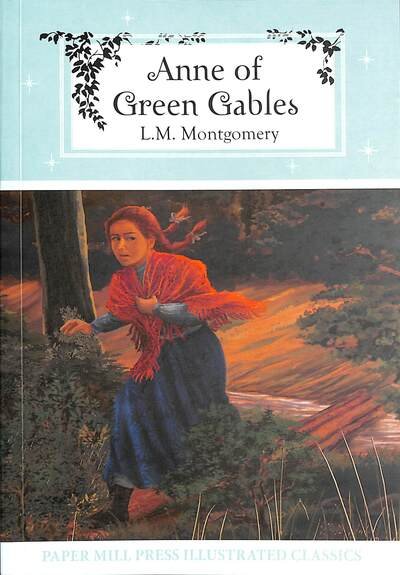 Cover for L.M. Montgomery · Anne of Green Gables - Papermill Press Illustrated Classics (Paperback Bog) (2022)