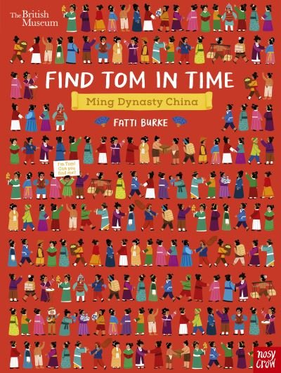 Cover for Fatti Burke · British Museum: Find Tom in Time, Ming Dynasty China - Find Tom in Time (Paperback Book) (2021)
