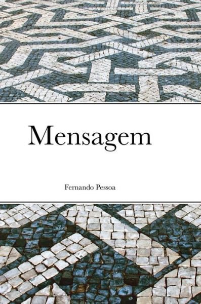 Cover for Fernando Pessoa · Mensagem (Hardcover Book) (2021)