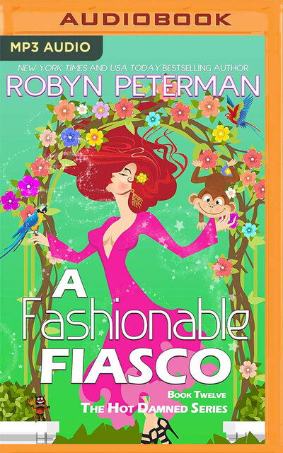 Cover for Robyn Peterman · A Fashionable Fiasco (CD) (2019)