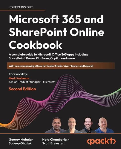 Cover for Gaurav Mahajan · Microsoft 365 and SharePoint Online Cookbook: A complete guide to Microsoft Office 365 apps including SharePoint, Power Platform, Copilot and more (Paperback Book) [2 Revised edition] (2024)