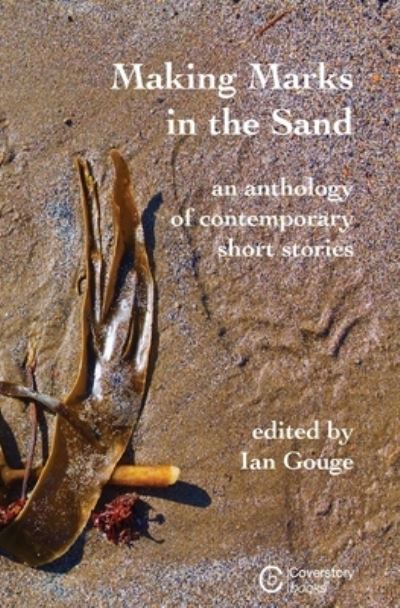 Cover for Ian Gouge · Making Marks in the Sand (Paperback Book) (2022)