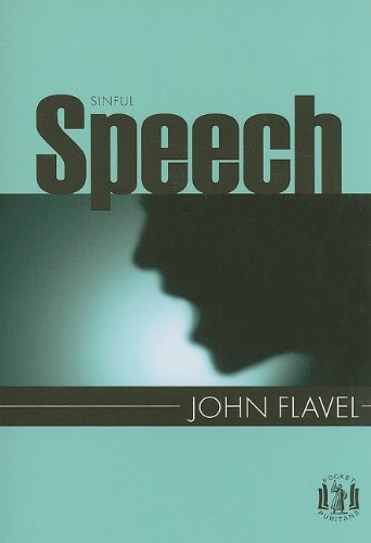 Cover for John Flavel · Sinful Speech (Pocket Puritans Series) (Paperback Book) (2009)