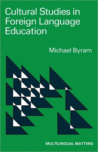 Cover for Michael Byram · Cultural Studies in Foreign Language Education (Multilingual Matters) (Paperback Book) (1988)