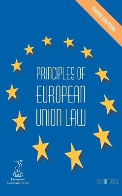 Cover for Tim Birtwistle · Principles of European Union Law (Hardcover Book) [3 Revised edition] (2002)