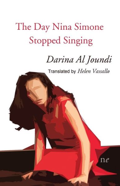 Cover for Darina Al Joundi · The The Day Nina Simone Stopped Singing (Paperback Book) (2022)