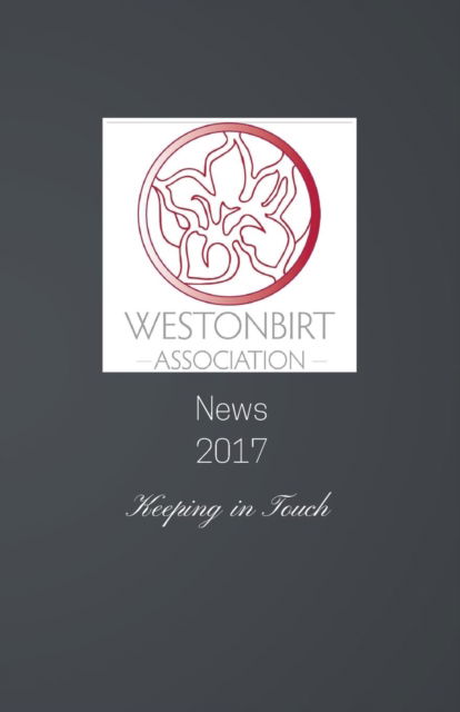 Cover for Debbie Young · Westonbirt Association News 2017 (Paperback Book) (2017)