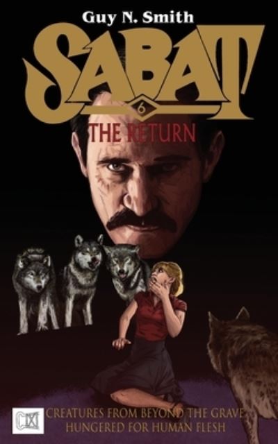 Cover for Guy N Smith · Sabat 6: The Return (Paperback Book) (2019)