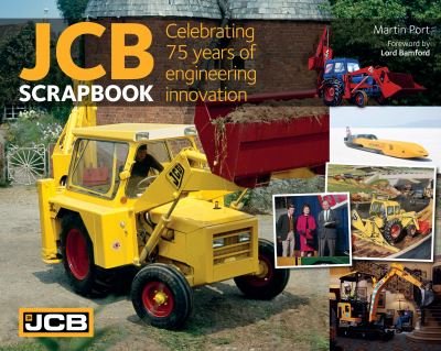 Cover for Martin Port · JCB: Celebrating 75 years of engineering innovation (Taschenbuch) (2020)