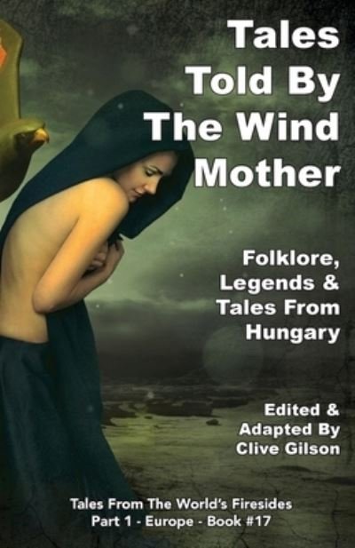 Cover for Clive Gilson · Tales Told By The Wind Mother (Paperback Bog) (2019)