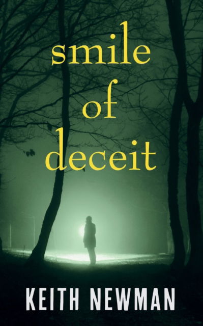 Cover for Keith Newman · Smile of Deceit (Pocketbok) (2020)