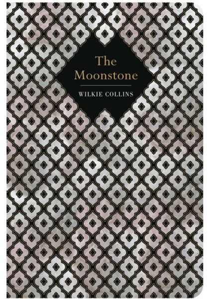 The Moonstone - Chiltern Classic - William Wilkie Collins - Kirjat - Chiltern Publishing - 9781914602177 - tiistai 25. huhtikuuta 2023