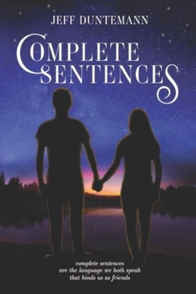 Cover for Jeff Duntemann · Complete Sentences (Paperback Book) (2021)