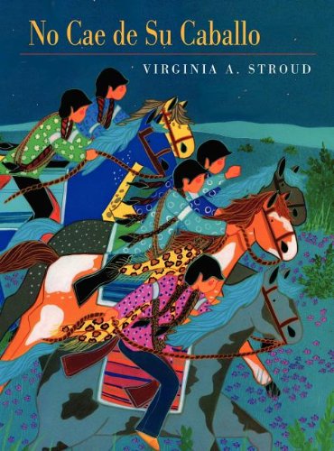 No Cae De Su Caballo - Virginia A. Stroud - Livres - BookPartners, LLC - 9781936495177 - 7 novembre 2011