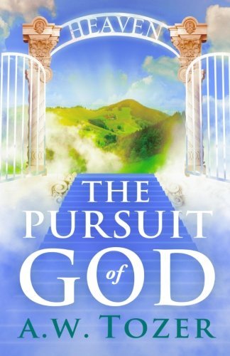 Cover for A. W. Tozer · The Pursuit of God (Paperback Book) (2010)