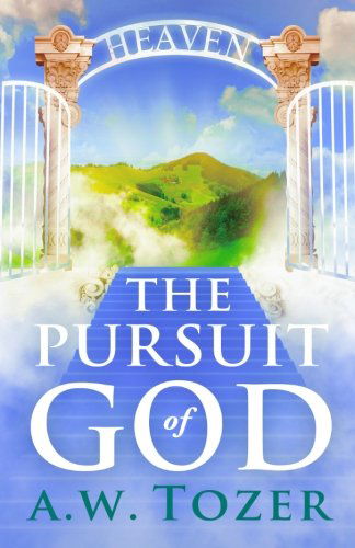 Cover for A. W. Tozer · The Pursuit of God (Pocketbok) (2010)