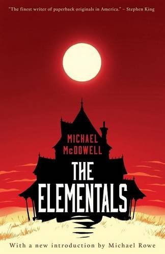 Cover for Michael McDowell · The Elementals (Paperback Bog) (2014)