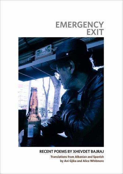 Cover for Xhevdet Bajraj · Emergency Exit: Recent Poems by Xhevdet Bajraj (Paperback Book) (2020)
